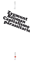 Capitalismo parassitario [solo il saggio "Capitalismo parassitario"]