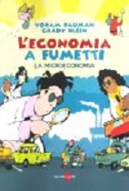 L'economia a fumetti - La microeconomia