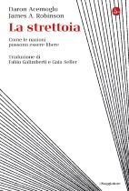 La strettoia - Come le nazioni possono essere libere [con Gaia Seller]